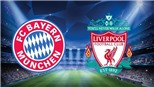 VIDEO soi kèo bóng đá và nhận định Bayern Munich vs Liverpool (03h00,14/3), lượt về vòng 1/8 Cúp C1
