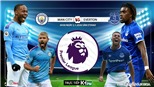 Soi kèo Man City đấu với Everton. K+, K+PM trực tiếp bóng đá Ngoại hạng Anh hôm nay