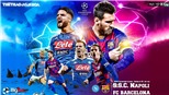 Soi kèo nhà cái Napoli vs Barcelona. Trực tiếp K+PM. Trực tiếp Cúp C1