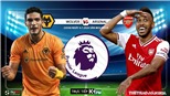 Soi kèo bóng đá Wolves vs Arsenal. Trực tiếp bóng đá Ngoại hạng Anh. K+. K+PM