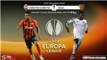 Soi kèo bóng đá Shaktar Donetsk vs Basel. Vòng tứ kết Europa League. Trực tiếp K+PC