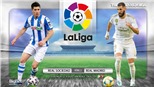 Soi kèo nhà cái Real Sociedad vs Real Madrid. Vòng 2 La Liga. Trực tiếp BĐTV