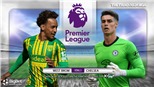 Soi kèo nhà cái West Brom vs Chelsea. Vòng 3 Ngoại hạng Anh. Trực tiếp K+PM 