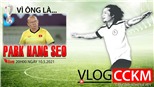 Tranh cãi về ĐQTG dự vòng loại World Cup 2022 - Vì đó là HLV Park Hang Seo