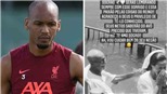 Fabinho nhận tin dữ ở quê nhà