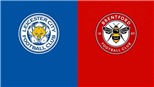 Soi kèo nhà cái Leicester vs Brentford. Nhận định, dự đoán bóng đá Ngoại hạng Anh (21h00, 20/03)