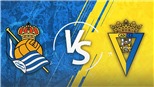 Soi kèo nhà cái Cadiz vs Real Sociedad. Nhận định, dự đoán bóng đá La Liga (22h30, 14/08)