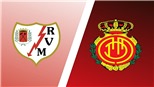 Soi kèo nhà cái Vallecano vs Mallorca. Nhận định, dự đoán bóng đá La Liga (00h30, 28/8)