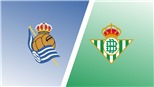 Soi kèo nhà cái Real Sociedad vs Real Betis. Nhận định, dự đoán bóng đá La Liga (03h00, 31/10)
