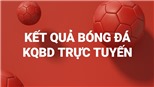 Kết quả bóng đá Anh hôm nay - KQBD Ngoại hạng Anh mùa 2021-2022 trực tuyến