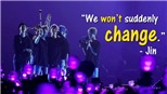 8 lý do chứng minh BTS là 'ông hoàng khiêm tốn'