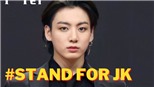 ARMY tạo trend, yêu cầu HYBE bảo vệ em út Jungkook BTS