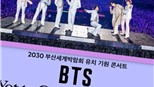 HYBE tuyên bố rõ về chi phí cho buổi hòa nhạc của BTS ở Busan