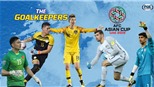 Đặng Văn Lâm vào top 5 thủ môn đáng xem nhất tại ASIAN Cup 2019