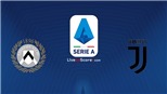 Soi kèo nhà cái Udinese vs Juventus và nhận định bóng đá Ý (23h30, 22/8)