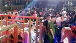 Đột kích vũ trường, 300 dân chơi tháo chạy giữa đêm 