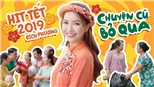 Những MV Tết đáng xem nhất dịp Xuân Canh Tý 2020