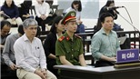 Bị cáo Hà Văn Thắm trình bày 6 tình tiết giảm nhẹ tại phiên phúc thẩm 