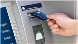 Tạm giữ ba người Trung Quốc dùng thẻ giả rút tiền tại các cây ATM