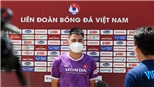 Tiền vệ Đức Huy: 'Tuyển Việt Nam muốn có kết quả tốt trước Trung Quốc'