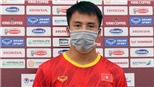 Sao U22 Việt Nam tiết lộ khó khăn vì dịch Covid-19