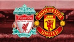 Lịch thi đấu bóng đá Anh: MU vs Liverpool. FPT Play trực tiếp cúp FA vòng 4