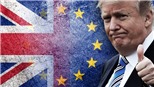 Vấn đề Brexit: Tổng thống Mỹ ủng hộ Brexit không thỏa thuận