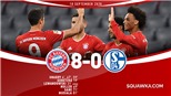 Thắng 8-0 ở trận mở màn Bundesliga, Bayern được khen có hàng công mạnh nhất thế giới
