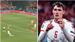Christensen gây choáng với pha ‘nã đại bác’ từ khoảng cách 23 mét vào lưới Nga
