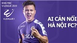 Khai mạc V-League 2019: Ai cản nổi Hà Nội FC? Dự đoán và nhận định vòng 1