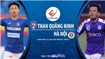 Soi kèo bóng đá Quảng Ninh vs Hà Nội. TTTT trực tiếp bóng đá Việt Nam hôm nay