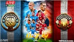 Soi kèo nhà cái Man City vs MU. Nhận định, dự đoán bóng đá Ngoại hạng Anh (20h00, 2/10)