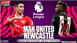 Soi kèo nhà cái MU vs Newcastle. Nhận định, dự đoán bóng đá Ngoại hạng Anh (20h00, 16/10)