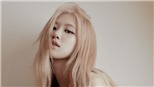 Rose Blackpink ‘mở kho’, tiết lộ xu hướng cô đang cực kỳ hào hứng