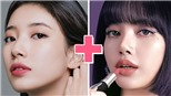 Gặp mỹ nhân nhìn như lai của Suzy và Lisa Blackpink