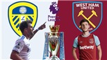 Kết quả bóng đá 11/12, sáng 12/12:  West Ham thắng ngược Leeds. Muang Thong hòa kịch tính