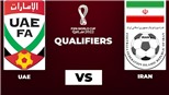 Soi kèo nhà cái UAE vs Iran. Nhận định, dự đoán bóng đá World Cup 2022 (23h45, 7/10)