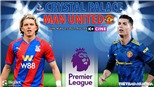 Soi kèo nhà cái Crystal Palace vs MU. Nhận định, dự đoán bóng đá Ngoại hạng Anh (22h00, 22/05)