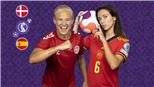 Soi kèo nhà cái Nữ Đan Mạch vs Tây Ban Nha. Nhận định, dự đoán bóng đá nữ EURO 2022 (02h00, 17/7)