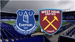 Soi kèo nhà cái Everton vs West Ham. Nhận định, dự đoán bóng đá Ngoại hạng Anh (20h15, 18/9)