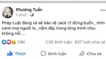 Jack 'đáp trả' công ty quản lý: ‘Pháp luật đang và sẽ bảo vệ tôi’