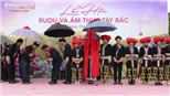 Lễ hội Ẩm thực và không gian văn hoá Tây Bắc 2018 hấp dẫn du khách với nhiều trải nghiệm bất ngờ