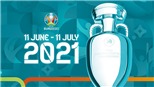 Lịch EURO 2021. Lịch thi đấu EURO 2020. Lịch trực tiếp bóng đá EURO hôm nay