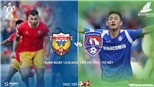 Soi kèo bóng đá Hà Tĩnh đấu với Quảng Ninh. Trực tiếp bóng đá cúp Quốc gia. BĐTV