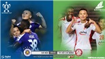 Soi kèo bóng đá Hà Nội đấu với TP. Hồ Chí Minh. Trực tiếp bóng đá cúp Quốc gia. BĐTV