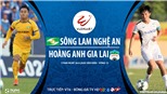 Soi kèo bóng đá SLNA vs HAGL. Trực tiếp bóng đá V-League 2020