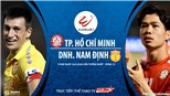 Soi kèo bóng đá TPHCM vs Nam Định. Trực tiếp bóng đá V-League 2020