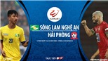 Soi kèo nhà cái. SLNA vs Hải Phòng. Trực tiếp bóng đá Việt Nam 2020