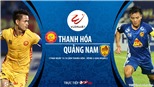 Soi kèo nhà cái. Thanh Hóa vs Quảng Nam. Trực tiếp bóng đá Việt Nam 2020