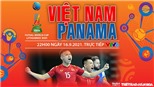 Soi kèo nhà cái Futsal Việt Nam vs Panama và nhận định bóng đá Futsal World Cup 2021 (22h00, 16/9)